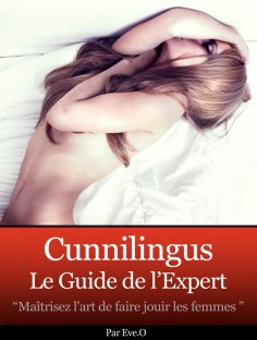 eBook: Cunnilingus le guide de l'expert