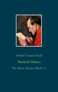 ebook: Sherlock Holmes - The Short Stories (Book 1)