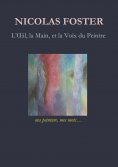 ebook: L'oeil, la main, et la voix du peintre