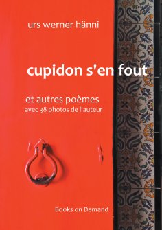 ebook: Cupidon s'en fout