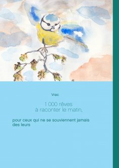 ebook: 1 000 rêves à raconter le matin,