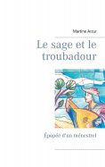 ebook: Le sage et le troubadour
