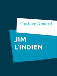ebook: Jim l'indien