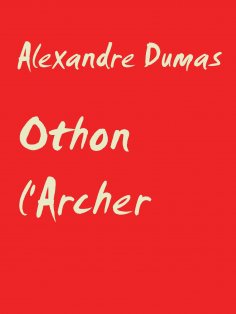eBook: Othon l'Archer