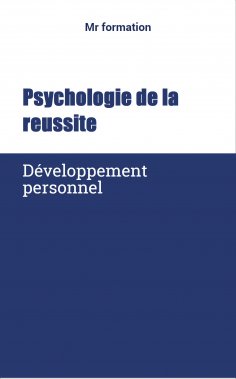 ebook: Pshychologie de la reussite