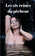 eBook: Les six reines du pêcheur