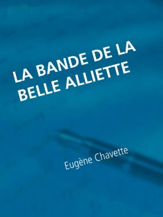 ebook: La bande de la belle Alliette