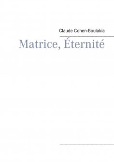 ebook: Matrice, Éternité