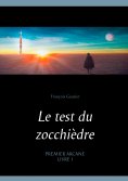 ebook: Le test du zocchièdre