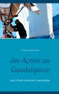ebook: Des Açores au Guadalquivir