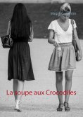 ebook: La soupe aux Crocodiles