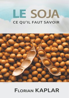 eBook: Soja, ce qu'il faut savoir