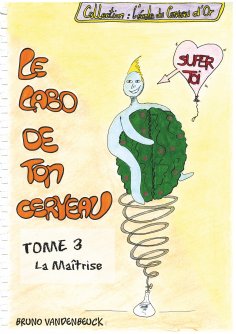 eBook: Le Labo de TON Cerveau - Tome 3