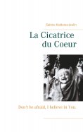 ebook: La Cicatrice du Coeur