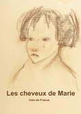 eBook: Les cheveux de Marie.