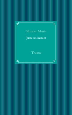 eBook: Juste un instant