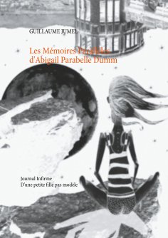 ebook: Les mémoires parallèles d'abigail parabelle dumm