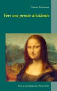 ebook: Vers une pensée dissidente
