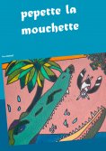 ebook: Pépette la mouchette