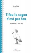 eBook: Tifou le cagou n'est pas fou