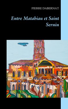 ebook: Entre Matabiau et Saint Sernin