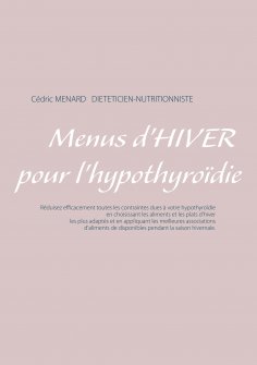 eBook: Menus d'hiver pour l'hypothyroïdie