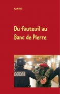 eBook: Du fauteuil au Banc de Pierre
