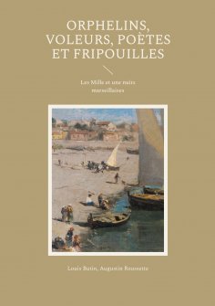 eBook: Orphelins, voleurs, poètes et fripouilles