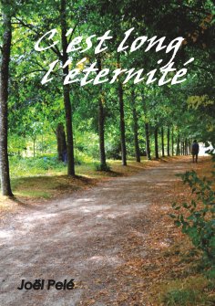 ebook: C'est long l'éternité