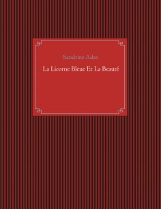 ebook: La Licorne Bleue Et La Beauté