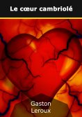 eBook: Le coeur cambriolé