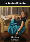 ebook: Le fauteuil hanté