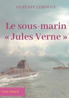 ebook: Le sous-marin « Jules Verne »