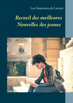 ebook: Recueil des meilleures nouvelles des jeunes