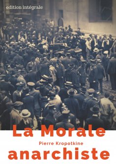 ebook: La Morale anarchiste