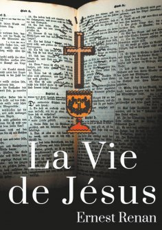 ebook: La Vie de Jésus