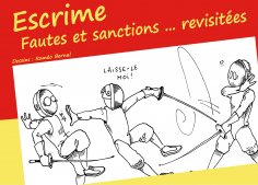 ebook: Escrime - Fautes et sanctions ... revisitées