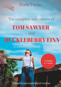 ebook: The Complete Adventures of Tom Sawyer and Huckleberry Finn