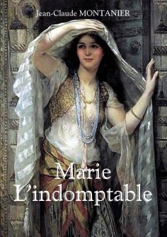 ebook: Marie - L'indomptable