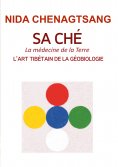 ebook: Sa Ché: l'art tibétain de la géobiologie