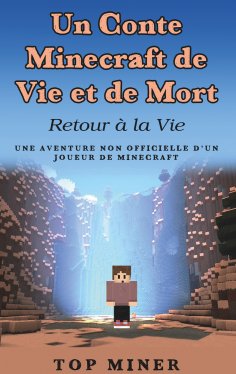 ebook: Un Conte Minecraft de Vie et de Mort