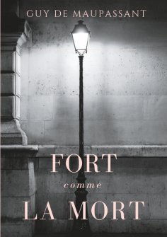 eBook: Fort comme la mort