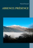 eBook: ABSENCE/PRÉSENCE
