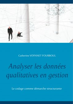 ebook: Analyser les données qualitatives en gestion