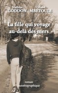 ebook: La fille qui voyage au-delà des mers