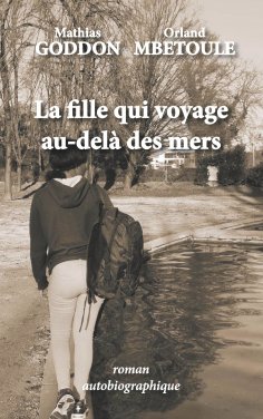 ebook: La fille qui voyage au-delà des mers