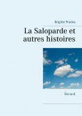 ebook: La Saloparde et autres histoires