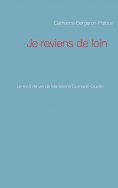 ebook: Je reviens de loin