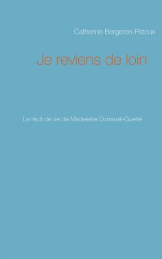ebook: Je reviens de loin