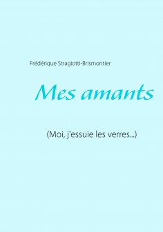 ebook: Mes amants